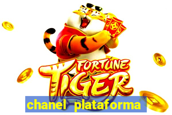 chanel plataforma de jogos